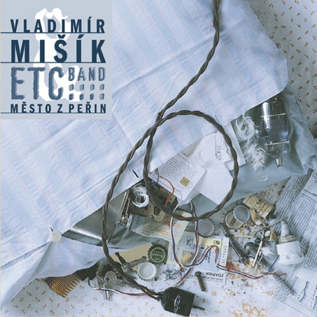 Vladimír Mišík & Etc...