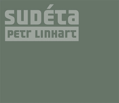 Petr Linhart / Sudéta