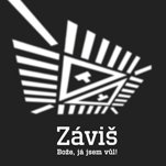 Záviš / Bože, já jsem vůl!