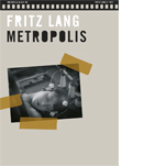 Fritz Lang / Metropolis